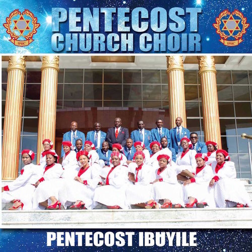 Download Pentecost Ibuyile Mp3 Songs Download Pentecost Ibuyile Songs Videos For Free