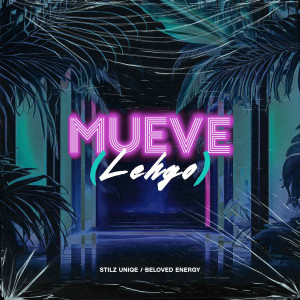 Album Mueve (Lehgo) from Stilz Uniqe