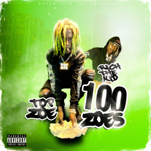 Rich the kidd的專輯100 Zoes (Explicit)
