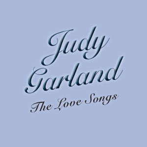 收聽Judy Garland的Heartbroken歌詞歌曲