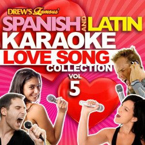 The Hit Crew的專輯Spanish And Latin Karaoke Love Song Collection, Vol. 5