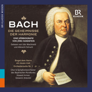 Giovanni Antonini的專輯Bach: THE SECRETS OF HARMONY - An audio biography