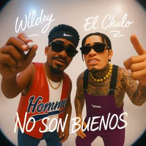 อัลบัม No Son Buenos ศิลปิน Wildey