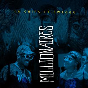 收聽Swaggu的millionaires (feat. La chipa de ete lao) (Explicit)歌詞歌曲