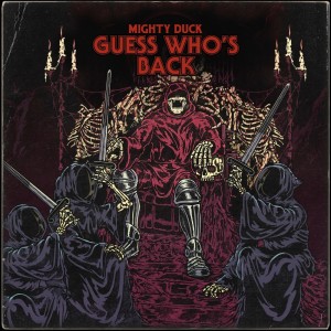 Album GUESS WHO'S BACK from Mighty Duck