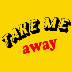 收聽MPO的Take Me Away歌詞歌曲