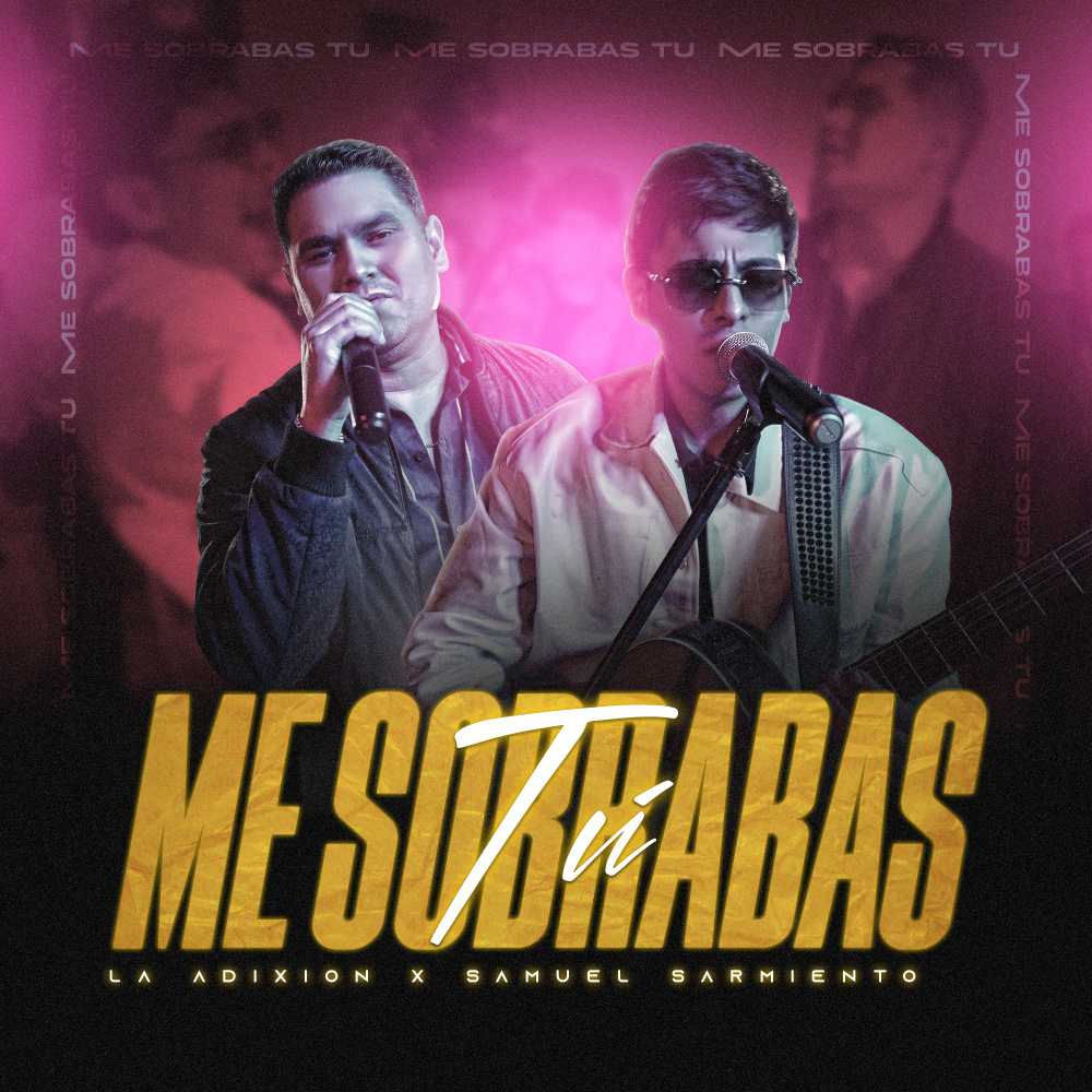 Me Sobrabas Tú