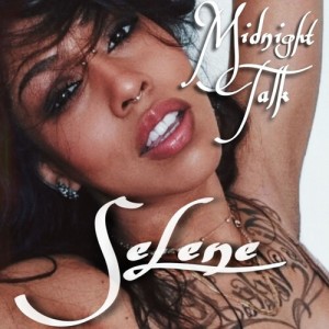 Selene的专辑Midnight Talk