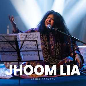 Jhoom Lia dari Abida Parveen