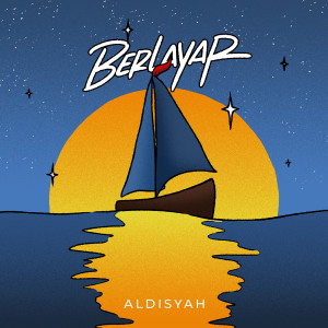 Aldisyah的专辑Berlayar