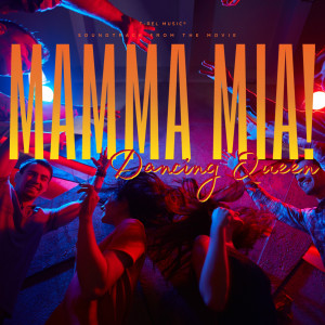 Big Movie Themes的專輯Dancing Queen: Mamma Mia!