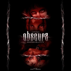 ดาวน์โหลดและฟังเพลง Obscura (Explicit) พร้อมเนื้อเพลงจาก Lynah