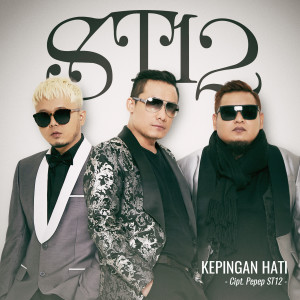 ดาวน์โหลดและฟังเพลง Kepingan Hati พร้อมเนื้อเพลงจาก ST12