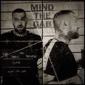 GAB的專輯Mind The GAB (Explicit)