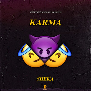 ดาวน์โหลดและฟังเพลง Karma พร้อมเนื้อเพลงจาก Sheka