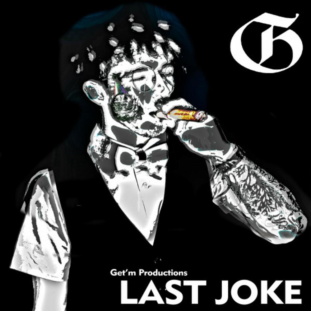 Last Joke (Explicit)