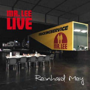 Album Mr. Lee - Live from Reinhard Mey