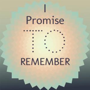 收听Frankie的I Promise to Remember歌词歌曲