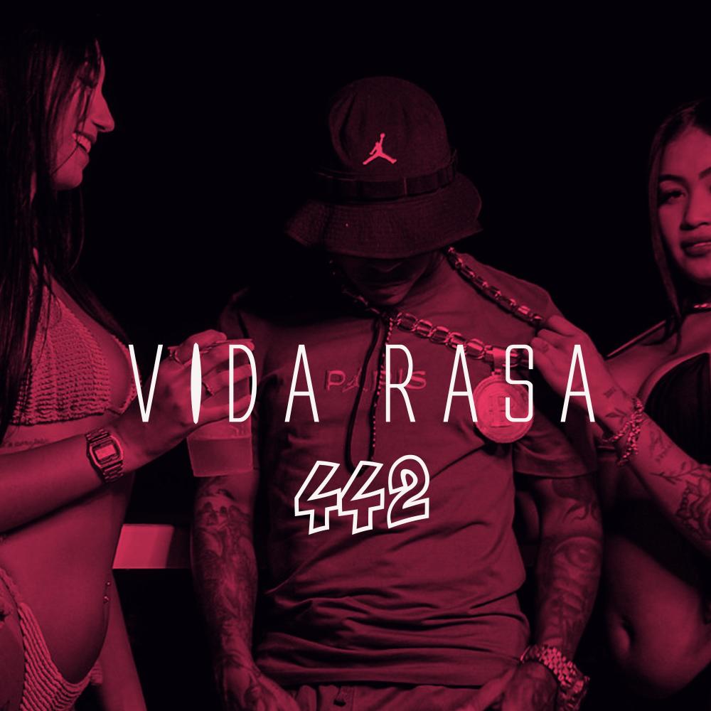 VIDA RASA 442 (Explicit)