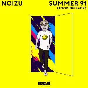 Noizu的專輯Summer 91 (Looking Back)