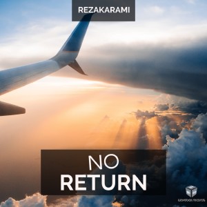 Album No Return (Extended Mix) from RezaKarami