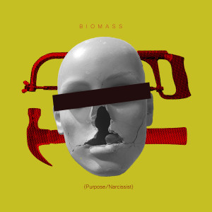 ดาวน์โหลดและฟังเพลง Narcissist (Explicit) พร้อมเนื้อเพลงจาก Biomass