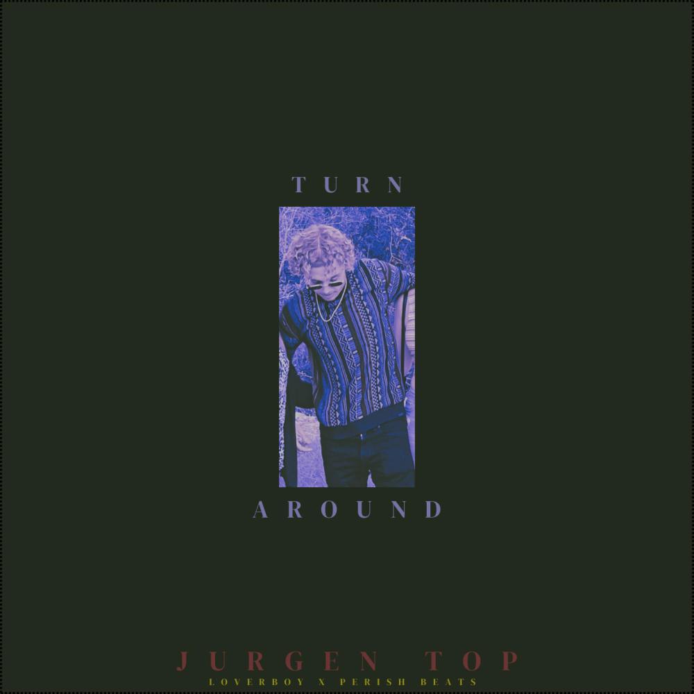 Turn Around (Explicit)