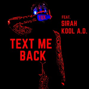 TQX的專輯Text Me Back (Explicit)