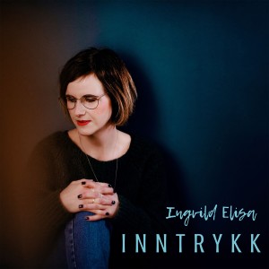 Ingvild Elisa的專輯Inntrykk