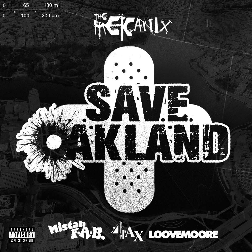 Save Oakland (Explicit)