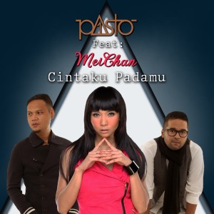 Dengarkan Cintaku Padamu lagu dari Pasto dengan lirik