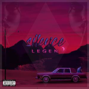Legen的專輯SILENCE (Explicit)