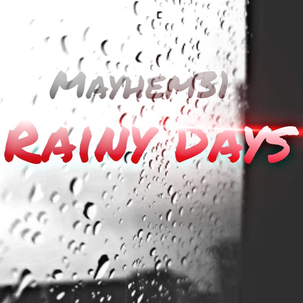 Rainy Days (Explicit)
