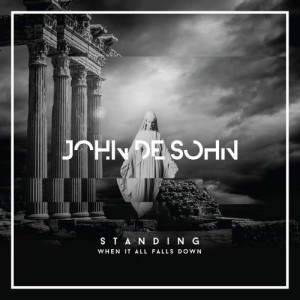 John De Sohn的專輯Standing When It All Falls Down (Official NiP Team Song)