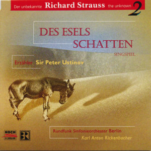 Eberhard Büchner的專輯R. Strauss: Des Esels Schatten