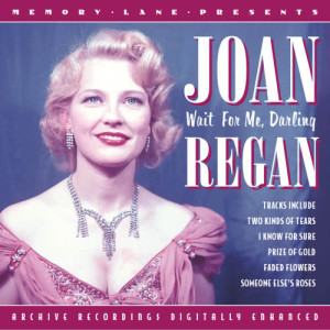 ดาวน์โหลดและฟังเพลง I Know For Sure พร้อมเนื้อเพลงจาก Joan Regan
