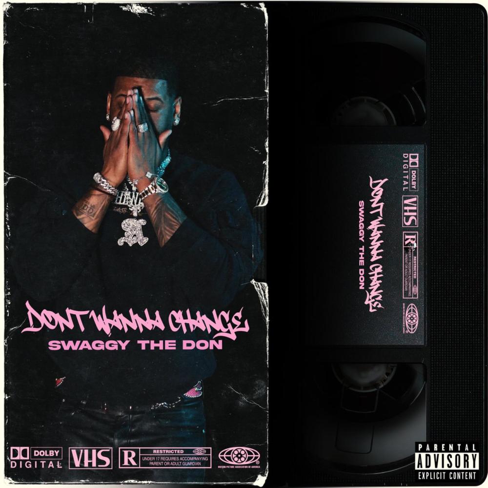 Dont Wanna Change (Explicit)