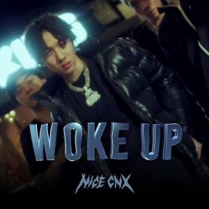 Dengarkan lagu WOKE UP (Explicit) nyanyian NICECNX dengan lirik