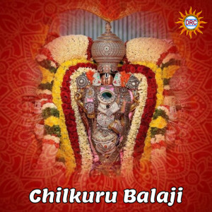 Listen to Chilkuru Balaji song with lyrics from Ramu