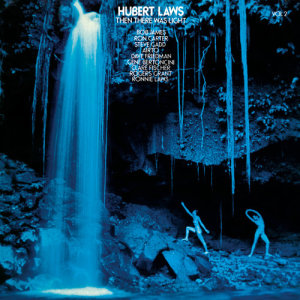 Hubert Laws的專輯Then There Was Light, Vol. 2