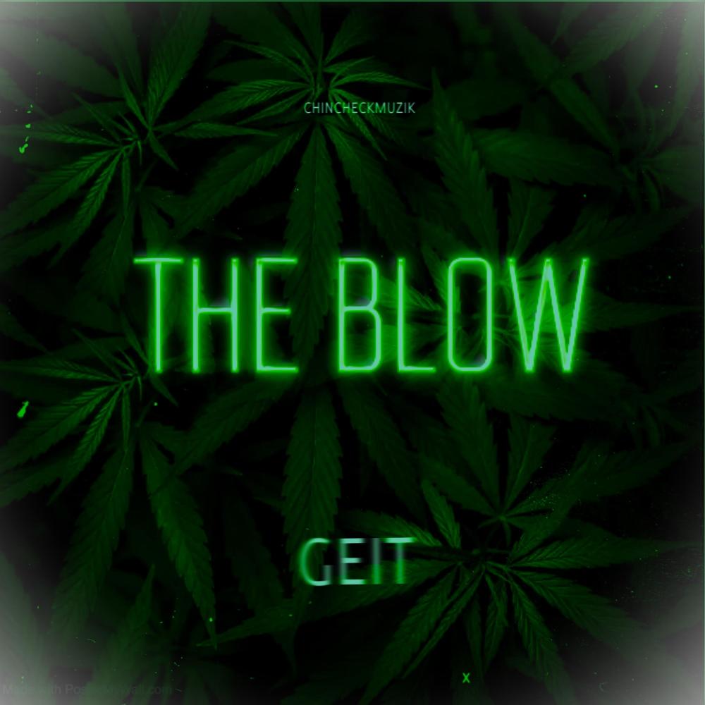 THE BLOW (Explicit)