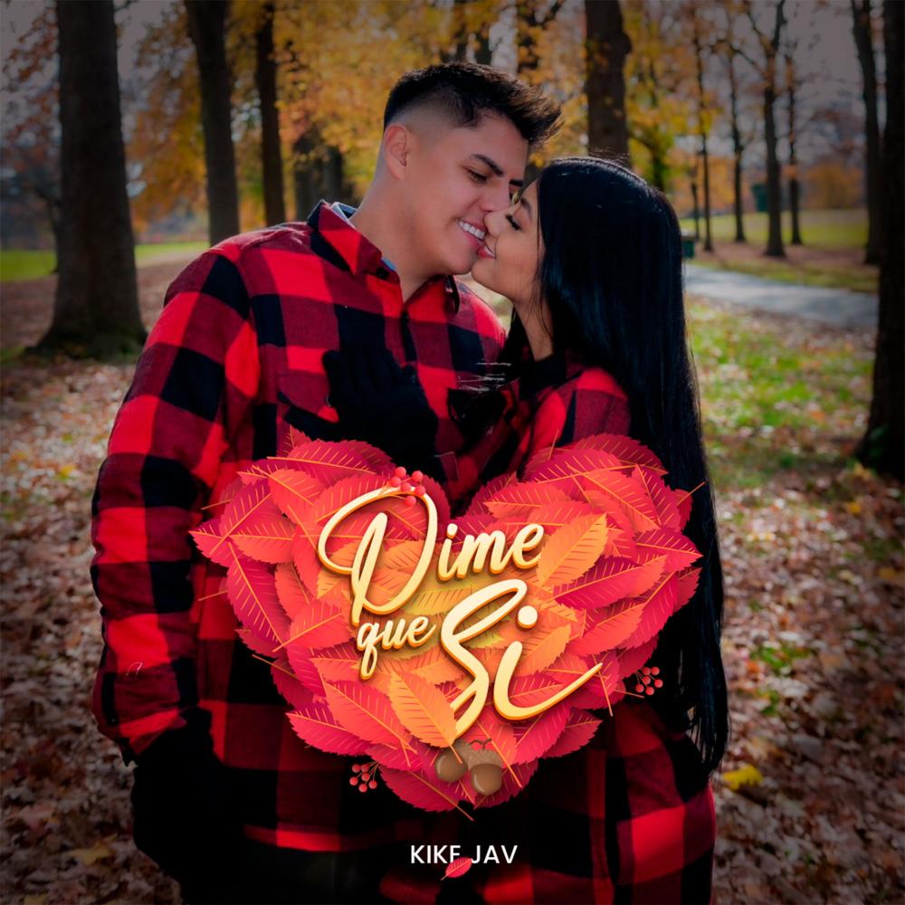 Dime Que Si