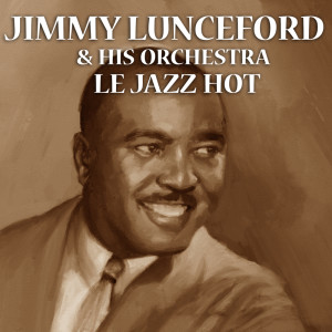收听Jimmy Lunceford的Harlem Shout歌词歌曲