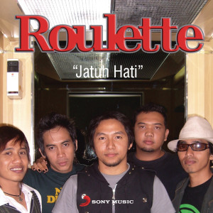 收聽Roulette的Jatuh Hati歌詞歌曲