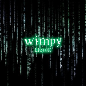 Liquid的专辑Wimpy