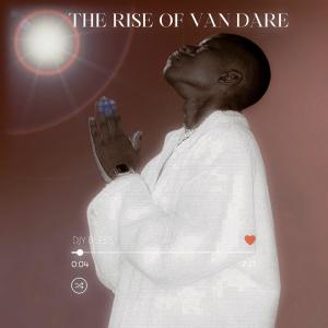 Djy Bless的專輯The Rise Of Van Dare