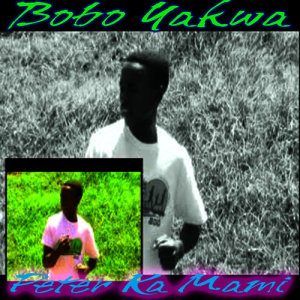 ดาวน์โหลดและฟังเพลง Bobo Yakwa พร้อมเนื้อเพลงจาก Peter Ka Mami