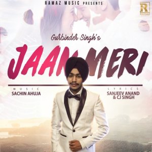 ดาวน์โหลดและฟังเพลง Jaan Meri พร้อมเนื้อเพลงจาก Gurbinder Singh