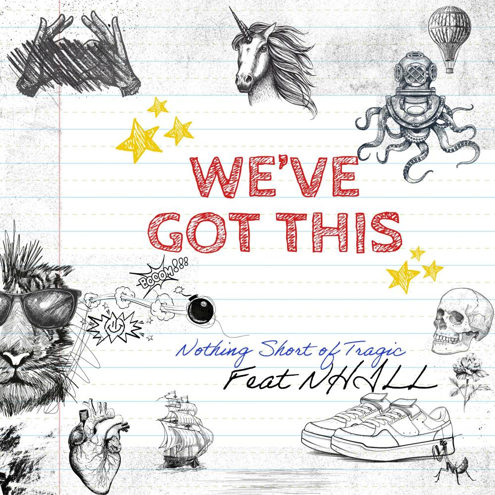 We've Got This (feat. NHILL)