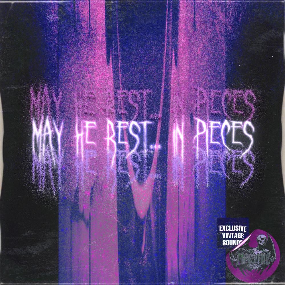 May He Rest... In Pieces (feat. [[[blondebabyglitch]]]) (Explicit)
